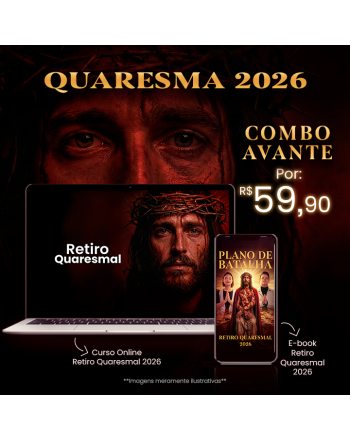 Combo Avante | Quaresma 2026 | Exército de Deus
