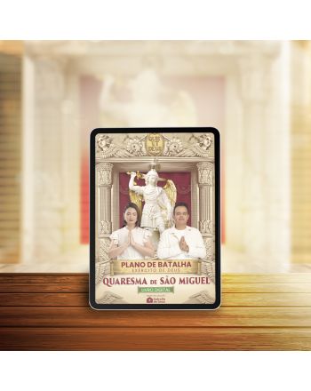 Plano de Batalha - Quaresma de São Miguel 2025 | E-book | Exército de Deus